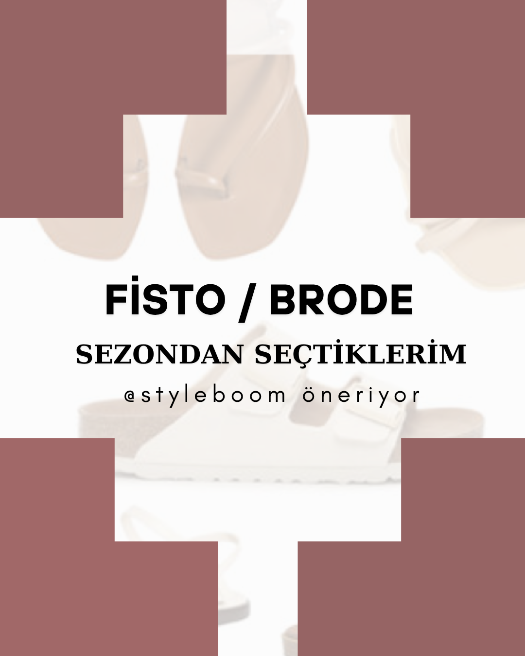 FİSTO/BRODE FAVORİLERİM