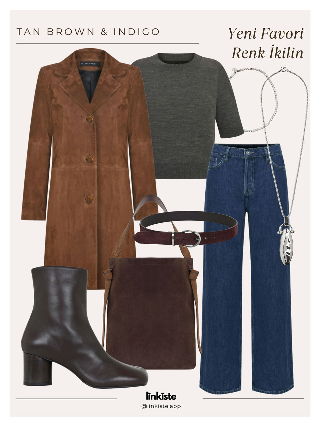 Yeni Favori Renk İkilin | Tan Brown & Indigo